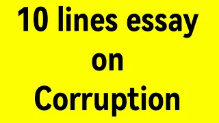 10 lines essay on corruption//essay on corruption//paragraph on corruption//corruption definition