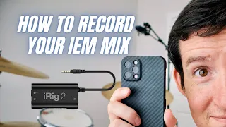 How I Record My In Ear Mix || irig 2 setup