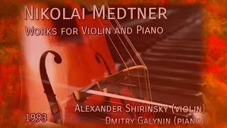 Nikolai Medtner Violin Sonata №3 e-moll "Epica" op.57