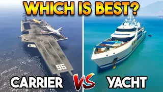 GTA 5 ONLINE : AIRCRAFT CARRIER VS YACHT (WHICH IS BEST?)
