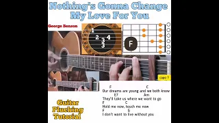 Nothing's Gonna Change My Love For You - George Benson guitar chords w/ lyrics & plucking tutorial