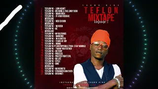 TEFLON YOUNG KING( IF A NUH REGGAE MIXTAPE )