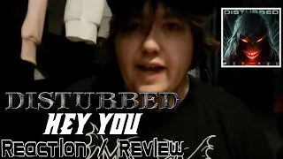 Disturbed - Hey You REACTION / REVIEW