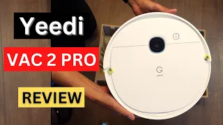 Yeedi VAC 2 Pro Robot Vacuum and Mop Combo Review