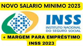 ✅NOVO SALÁRIO 2023 APOSENTADOS E pensionistas DO INSS, BPC LOAS+ MARGEM consignável EMPRESTIMOS 2023