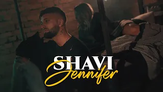 SHAVI - JENNIFER (Official Music Video)