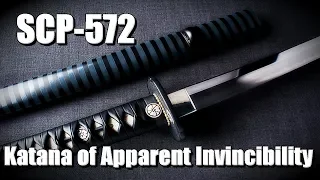 SCP-572 Katana of Apparent Invincibility | object class euclid