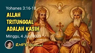 Renungan Harian Minggu, 4 Juni 2023//Yohanes 3:16-18 #renungansingkat #renunganharian