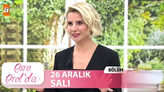 Esra Erol'da 26 Aralık 2023 | Tek Parça