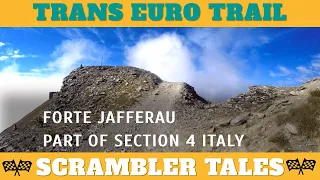 Forte Jafferau Part of TET - Trans Euro Trail Italy Section 4 with a Triumph Scrambler 1200 XE