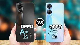 Oppo A78 4G Vs Oppo A78 5G