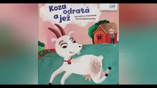 Koza odratá a jež , rozprávka na počúvanie Lidl