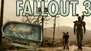 Fallout 3. Прохождение The Pitt. Что если украсть младенца?