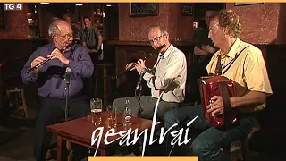 Mick Hand, Michael Tubridy & Breanndán Ó Beaglaoich | Tigh Brady, BÁC | Geantraí 2001 | TG4