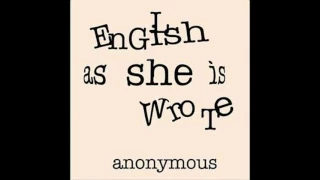 English as She is Wrote by Anonymous #audiobook