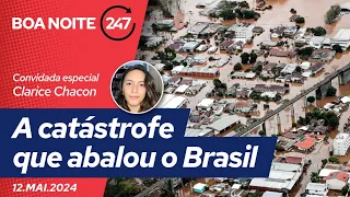 Boa noite 247: a catástrofe que abalou o Brasil (12.5.24)
