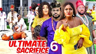 ULTIMATE SACRIFICE 6 - MALEEK MILTON, CHIZZY ALICHI,  2023 Latest Nigerian Nollywood Movie