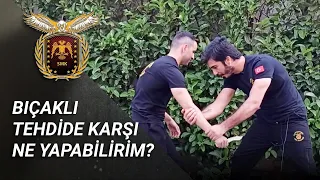 Bıçaklı Tehdide Karşı Ne Yapabilirim?