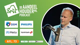 Nico & Albert over Philips, DSM & TomTom | De Aandeelhouder Podcast Afl. 73