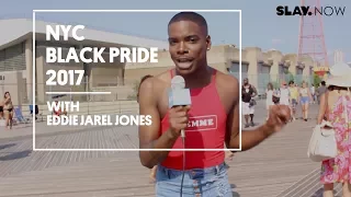 NYC Black Pride 2017 with Eddie Jarel Jones