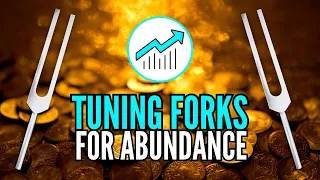 Change Your Life: Manifest Abundance at Quantum Level Using 432 Hz + 888 Hz Tuning Forks