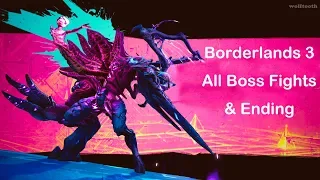 Borderlands 3 - All Boss Fights & Ending ( Main Story bosses )