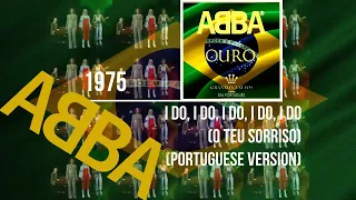 ᗅᗺᗷᗅ - I Do, I Do I Do, I Do, I Do (O Teu Sorriso) | PORTUGUESE VERSION | Carmen Silva