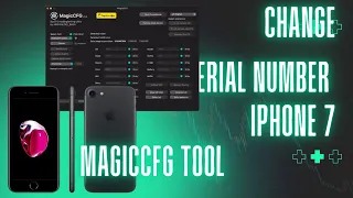 Boot Purple mode |Change Serial number on Iphone 7 IOS 15 | MagicCFG