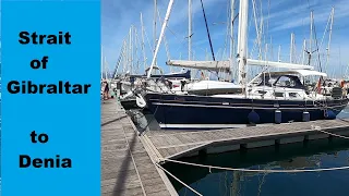 2021 Sailing voyage from Portugal into the Mediterranean - Part 2