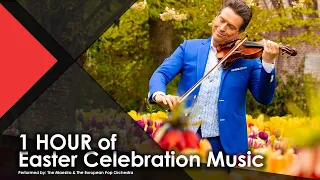 🌷 1 HOUR of Easter Celebration Music - The Maestro & The European Pop Orchestra