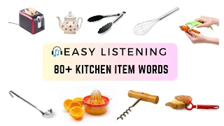 🎧Easy Listening English Vocabularies 📕 80+ Kitchen Item Words You Need to know