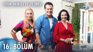 Evrim Akın ile Ev Gezmesi 16. Bölüm | Hakan Peker