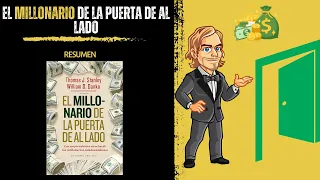 El MILLONARIO de la Puerta de al Lado | Thomas J Stanley y William D Danko | Resumen del libro