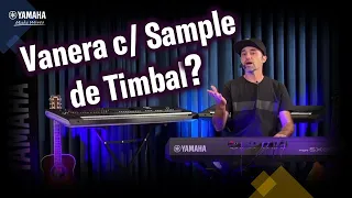 Vanera com Sampler de Timbal no PSR-SX600 -  Yamaha Brazilian Pack 3