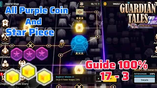 Guide 100% World 17 [Stage 17 - 3] Guardian Tales