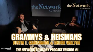 Grammys & Heismans Episode 1 Justin Giangrande & Chuck Walton Our Start in #Sports Management & #NIL