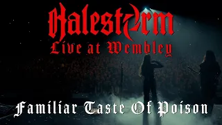Halestorm - Familiar Taste of Poison (Live At Wembley)