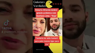 Roberta Miranda lembra grande polêmica com Gusttavo Lima e solta o verbo: “Nojo”