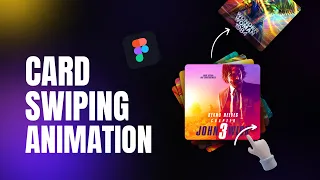 Create Card SWIPE Animation In Figma | Figma Tutorial