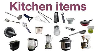 kitchen items part1| kitchen utensils and appliances | Learn English vocabulary easily with pictures