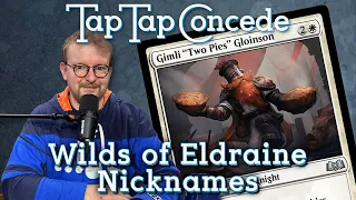 Wilds of Eldraine Nicknames || TTC Ep479