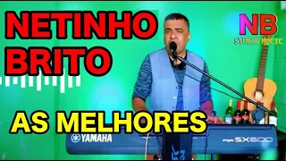 SERESTA BREGA DE LUXO AO VIVO NETINHO BRITO AS MELHORES 2023