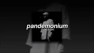 NF, PANDEMONIUM | slowed + reverb |