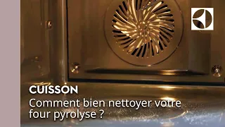 🧼 Comment bien nettoyer votre four pyrolyse ? | Electrolux