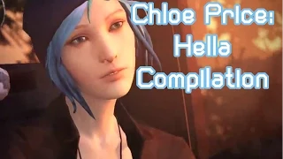 Chloe Price Hella Compilation: Ep. 1 - 4 || Life is Strange