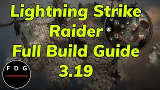 [Outdated] Lightning Strike Raider Full League Start Build Guide - POE 3.19 Lake of Kalandra