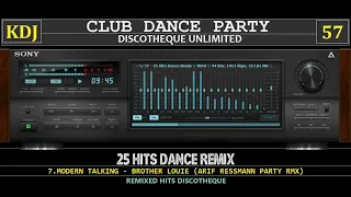 25 Dance Hits Remix (Club Dance Party 57)(KDJ 2023)