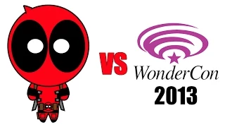 Deadpool vs WonderCon 2013