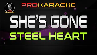 Steel Heart - She's Gone | Pro Karaoke