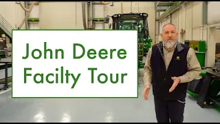 John Deere Facility Tour